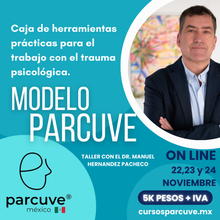 Cargar imagen en el visor de la galería, CURSO DE HERRAMIENTAS PARA TRABAJAR EL TRAUMA CON EL MODELO PARCUVE
